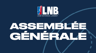 ASSEMBLÉE GÉNÉRALE LNB
